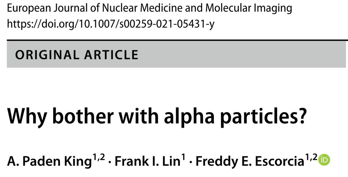 Have you ever wondered 'Why bother with alpha particles?' ☢️ 

Our very own #postdoc Paden King's editorial and  overview of clinical trials of alpha particle therapy in #EJNMMI may help! 

🧵1/6