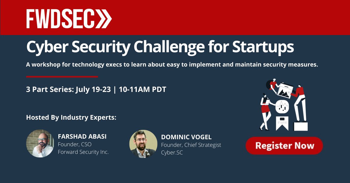 Are you a tech exec looking to level up the #security of your #IT #infrastructure and #applications? Join us for our Cyber Security Challenge for #Startups feat. Farshad Abasi (<a href="/FWD_SEC/">Forward Security</a> ) and Dominic Vogel (@cyberdotsc). To register, visit forwardsecurity.com/cybersecurityc…
