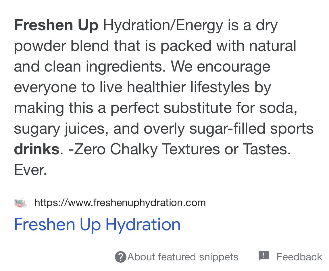 JordanDBishop's tweet image. We have an official feature snippet when you google “freshen up drink”...
That’s a huge W! 🏆 We’re on the map freshen up fam!👏👏
#FreshenUpHydration #FeaturedSnippet