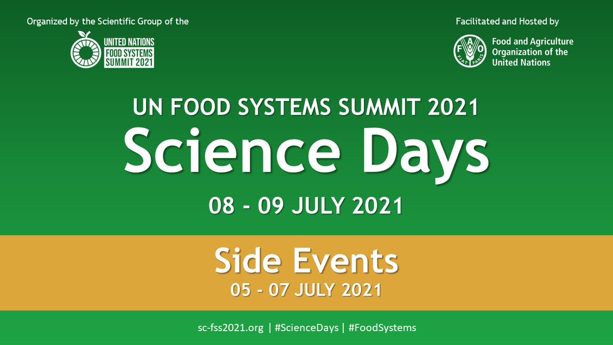 Have you checked out the program for the #UNFSS2021 #ScienceDays? 👀 

Have a look at the speakers and sessions: bit.ly/3w1IGh9

🗓️ 8–9 July / Side events on 5-7 July 

Register here: bit.ly/3iarouR 

With <a href="/sc_fss2021/">Scientific Group of UN Food Systems Summit 2021</a> + <a href="/FAO/">Food and Agriculture Organization</a>