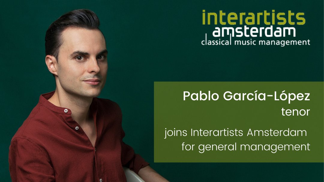 We are thrilled to announce our new collaboration with the Spanish tenor Pablo García-López, one of today’s rising stars of the European opera and concert stages. interartists.nl/news/pablo-gar…
Bienvenido, Pablo!