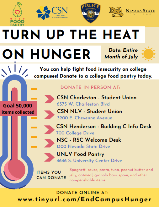 NSHE's tweet photo. In July, let's help the Turn Up the Heat on Hunger Drive! @CSNCampusLife, NSC Care Corner, @UNLVPantry and @UPDSouth will host a Southern NSHE Donation Drive in hopes of restocking our Student Pantries. An Amazon Wishlist of needed items is live - https://t.co/w4HNx8Ug37 https://t.co/1vqWzFbErq