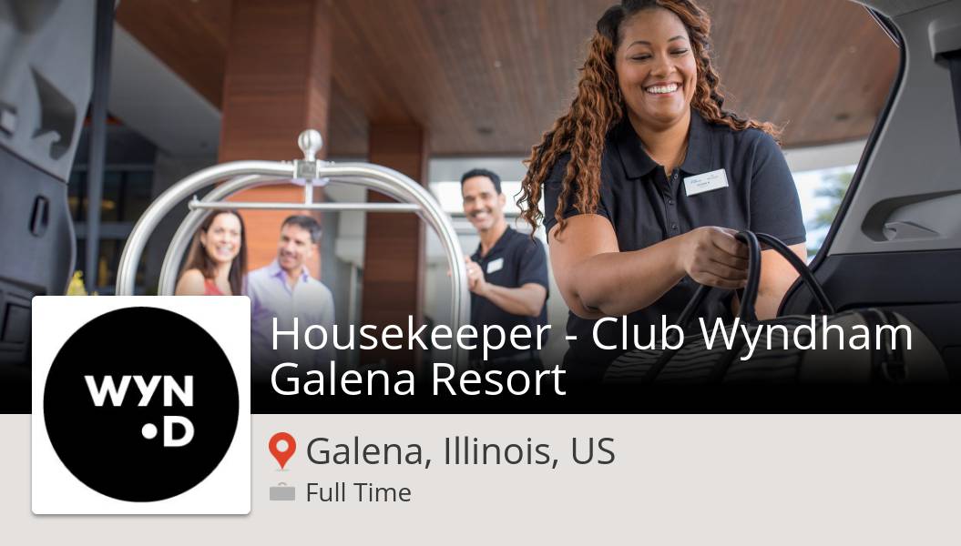 papovi's tweet photo. Check out this #job: #Housekeeper - #Club Wyndham Galena Resort at #WyndhamDestinations (#Galena) https://t.co/xVKbdXh3sF https://t.co/Qw3q3T1xBy