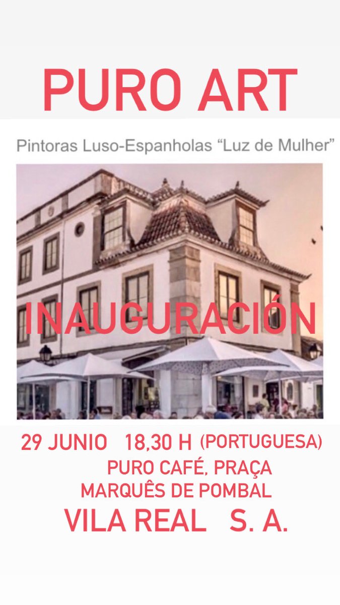 AAnaFeu's tweet photo. #INAUGURACIÓN #EXPOSICION #PINTURAS #PEQUEÑOFORMATO #PUROART , #MUJERESPINTORAS DE #LUZDEMUJER, DÍA 29 A LAS 18,30 hora PORTUGUESA EN #PUROCAFE #PLAZAMARQUESDEPOMBAL #VILAREALSANANTONIO #PORTUGAL.
#ARTE DEL NATURAL #anafeupintora #proyectosdearte https://t.co/RsM8masqBi