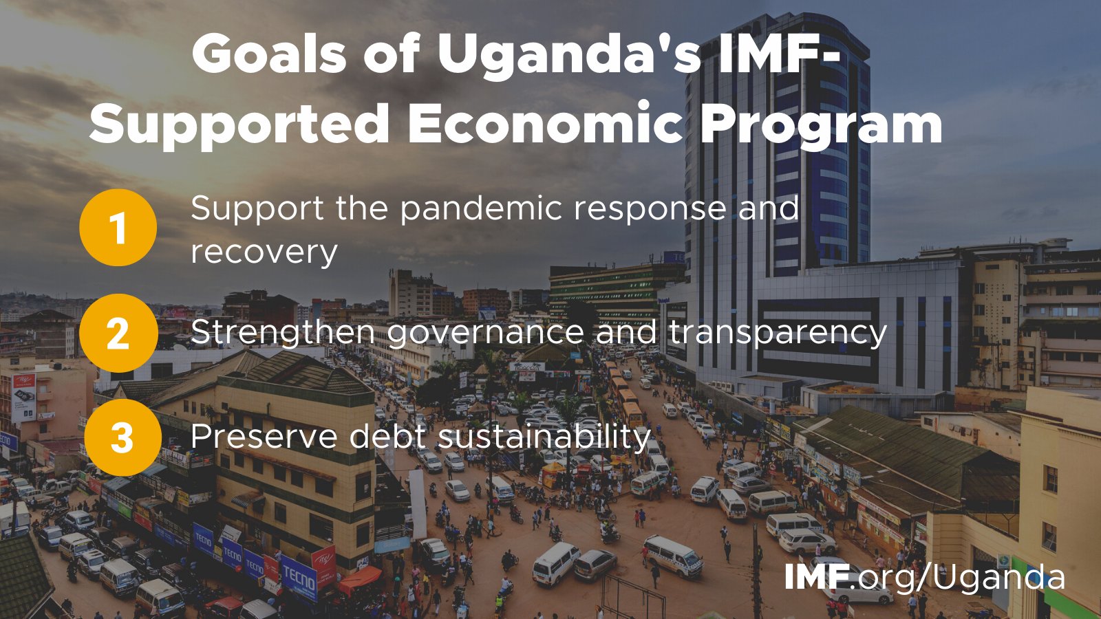 IMF on Twitter: &quot;What are the goals of Uganda&#39;s new economic program,  supported by the IMF? 1. Support pandemic response and recovery 2.  Strengthen governance and transparency 3. Preserve debt sustainability Learn