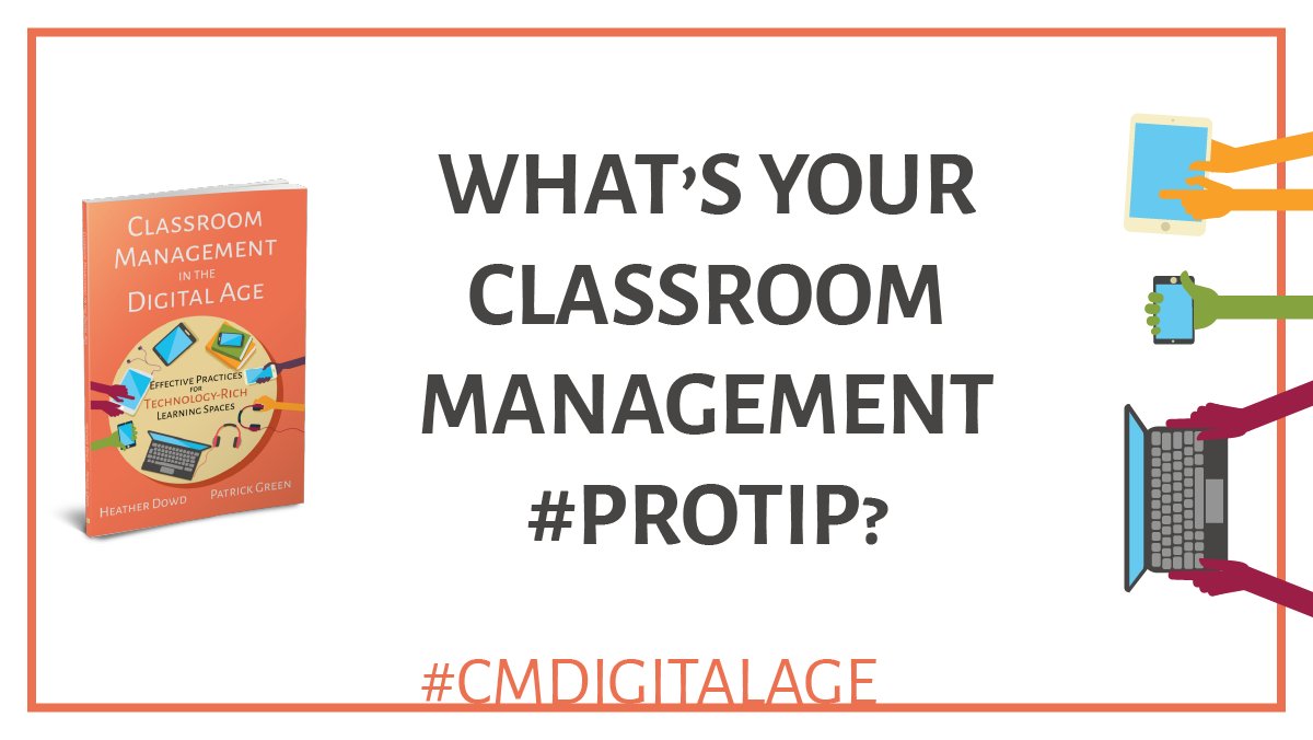 💥 What is your #classroommanagement #protip? Share a classroom procedure that works well in your device-rich classroom. 

#CMDigitalAge #educhat