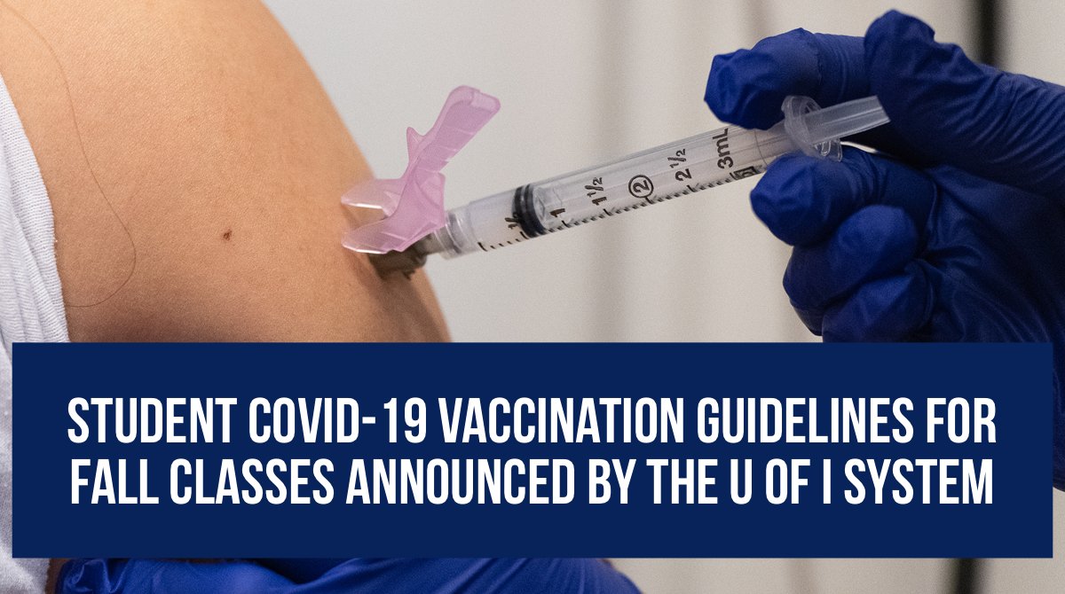 JUST ANNOUNCED: The <a href="/UofILSystem/">University of Illinois System</a> will require that all #UISedu students receive a COVID-19 vaccination if they plan to be on campus for fall semester 2021.

➡️ Read More: buff.ly/3xB3ddy