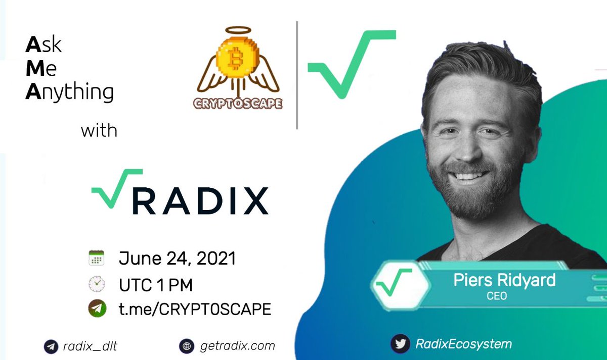 Cryptoscape1's tweet photo. Cryptoscape will hold an #AMA with RADIX on  24 june 2021 at 1 PM UTC

🎁Reward Pool: 100$ 
 Venue:https://t.co/uMdunoHK7T 

Rules: 

🔸Like and Retweet 
🔸Follow @Cryptoscape1 and @radixdlt

✍Comment 3 best questions and tag 3 Friends

Website: https://t.co/xgmxCgwZ2U https://t.co/lc7hPwDSaU