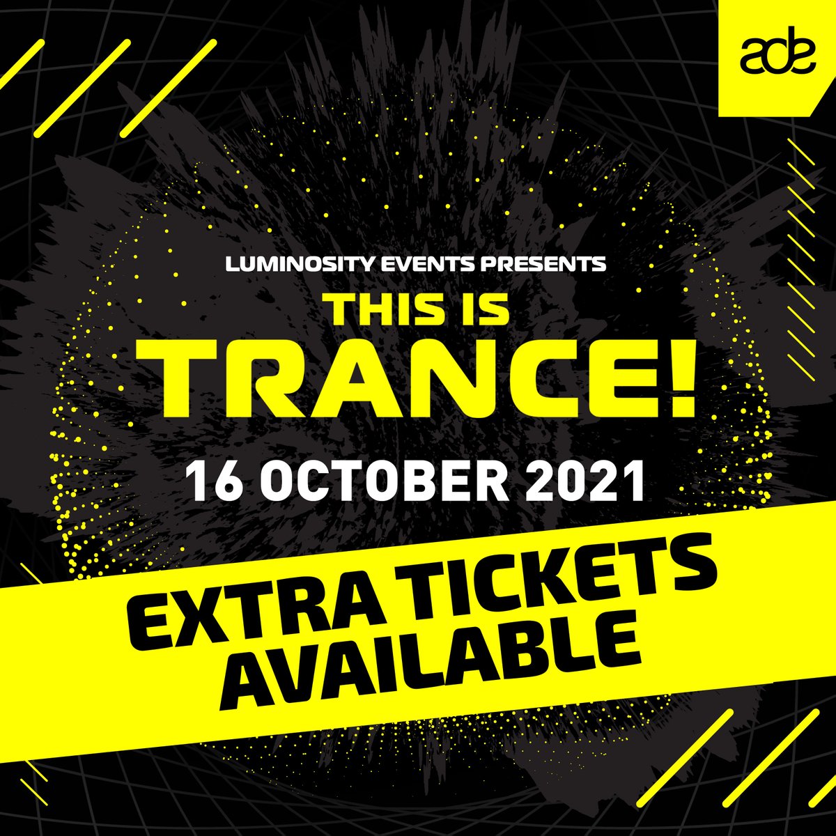 LuminosityEvent's tweet photo. We have some great news to start the week with! Since we can have events again on full capacity, there are some extra tickets available for our “This Is Trance!” event at @panamaamsterdam on October 16, during the @ADE_NL!

Don’t miss out and get them now: https://t.co/IeBi2izZxy https://t.co/WjTsLMdJAz