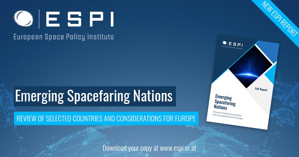 ESPIspace's tweet photo. ESPI Report 79 on Emerging #Spacefaring Nations is now available! 
 
This report provides an overview of four selected emerging spacefaring nations: 

🇦🇪 the #UnitedArabEmirates

🇦🇺 #Australia

🇦🇷 #Argentina 
 
🇰🇷 #SouthKorea

Learn more: https://t.co/uglQmh35hD https://t.co/7zWWvUbwaF