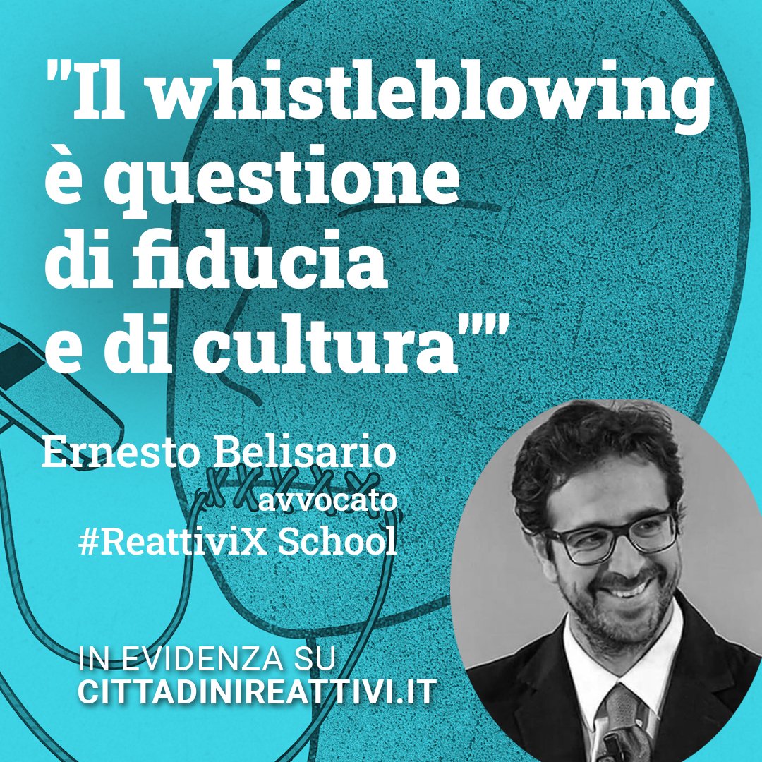 #Whistleblowing Mentre l'Italia deve recepire ancora la norma europea, vi invitiamo a leggere l'intervento dell'avv. Ernesto Belisario <a href="/diritto2punto0/">Ernesto Belisario</a>  alla nostra #ReattiviX School 

ow.ly/ZMKc50FeR4m

Con <a href="/GlobaLeaks/">GLOBALEAKS</a> <a href="/DigitalWBFund/">Digital Whistleblowing Fund</a>
