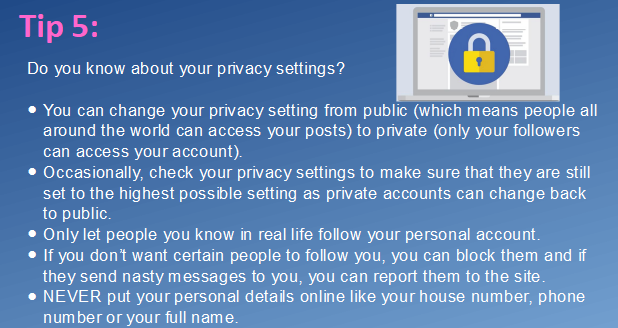 Here is our #internetsafety Tip 5! This tip is all about privacy settings and how to maintain your #privacy. <a href="/WestKirbyGS/">West Kirby Grammar School</a> <a href="/WKGS_Computing/">WKGS Computing Dept</a> <a href="/WKGS_Wellbeing/">WKGS Wellbeing</a> <a href="/ChildnetDL/">Childnet Digital Leaders Programme</a>