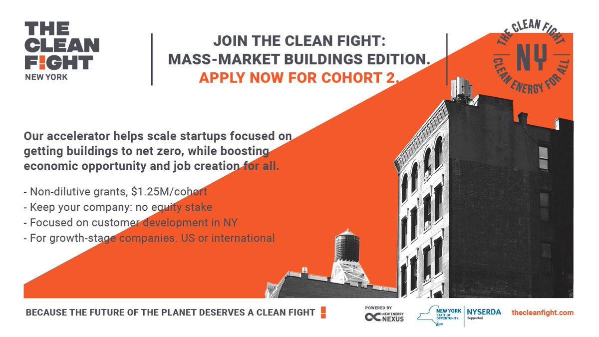 dannyksfun's tweet photo. Apply Now! The Clean Fight NY accelerator is seeking #startups from US or globally w/ ready-to-scale solutions to #decarbonize New York’s mass-market buildings. https://t.co/spIHla4iBw Supported by @newenergynexus @NYSERDA https://t.co/7dnO1T72Ag
#cleanfightny #climatetech