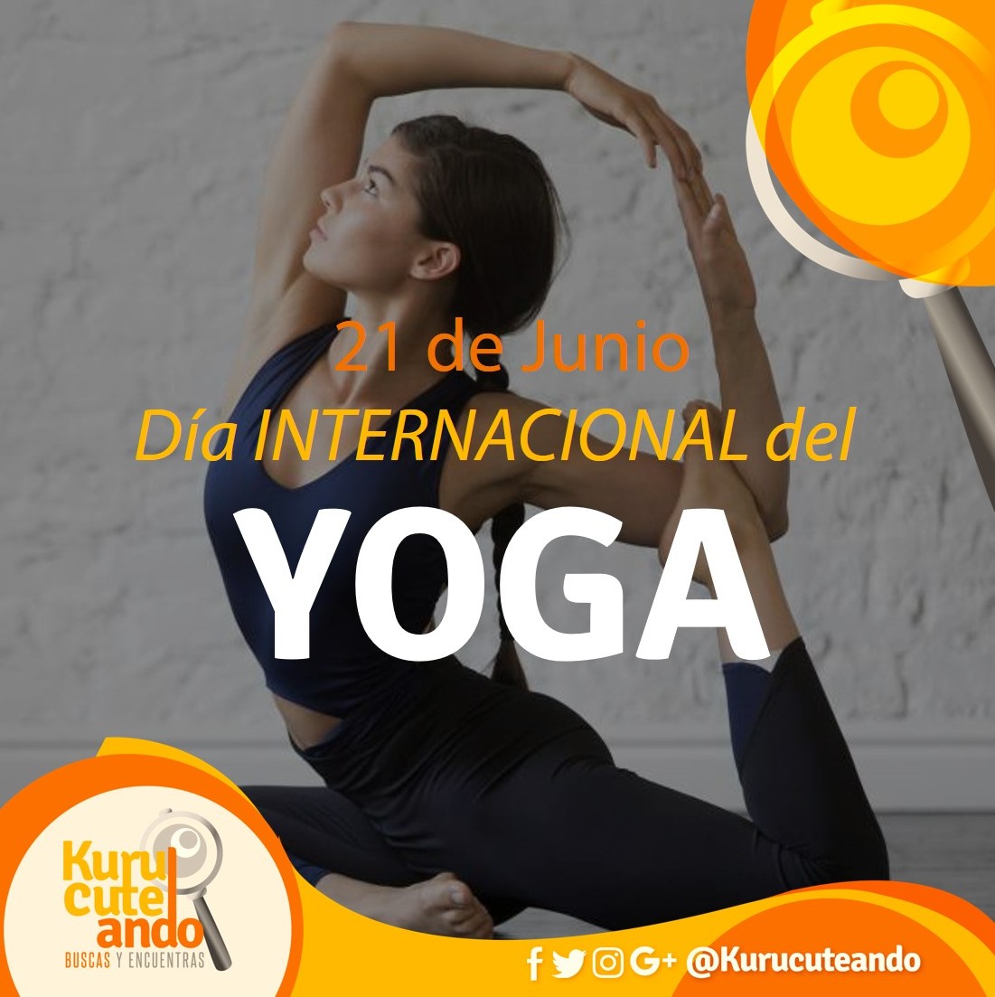 kurucuteando's tweet photo. #KuruCelebracion (21/06)🌱🌱🌱 Hoy es Día Internacional del Yoga: Esta celebración fue decretada por la ONU por ser una práctica física, mental y espiritual de tradición antigua. Sirve para concienciar a la población sobre los beneficios de practicarla.🔍#21Jun
@andrearochap https://t.co/BmUhOmbcM5