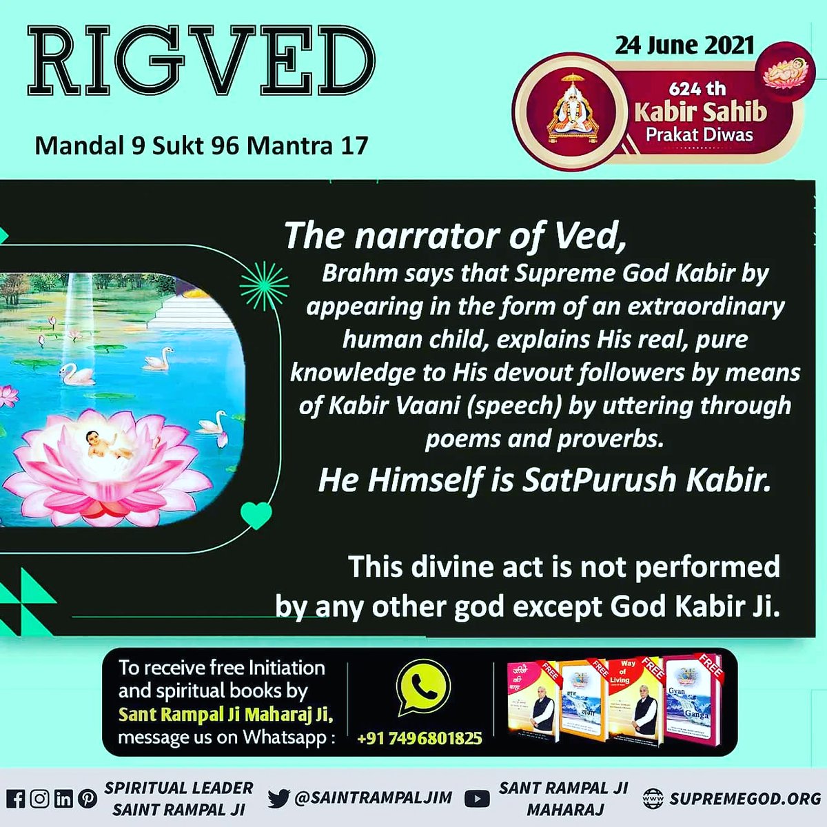 #GodMorningWednesday
Rigveda Mandal 9 Sukta 82 Mantra 1- 2, Rigveda Mandal 10 Sukta 4 Mantra 5 states that KavirDev (Kabir Saheb) lives in Amarlok/Satlok. Strong devotees come and meet at lightning speed. Provides philosophy.
<a href="/SaintRampalJiM/">Sant Rampal Ji Maharaj</a> #Wednesdayvibe