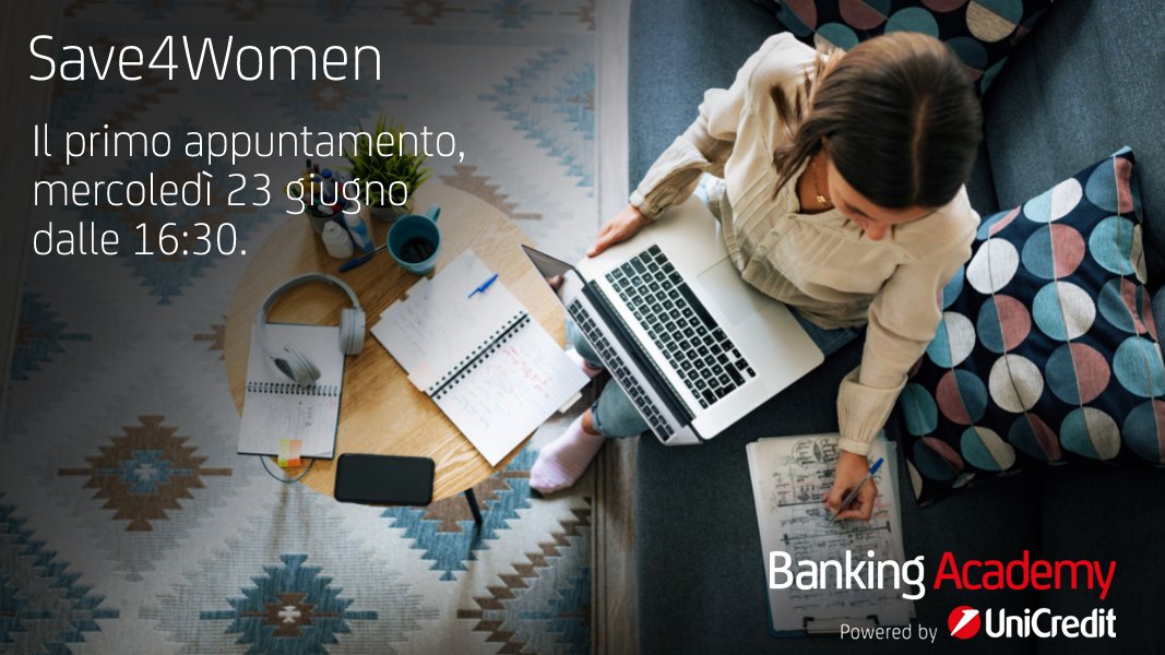 #UniCredit4Education: #Save4Women è il progetto di #educazionefinanziaria di #UniCredit #BankingAcademy dedicato alle #donne. Il 23 giugno, partecipa al 1° #DigitalTalk, condotto da Chiara Tagliaferri, con Anna Clorinda Ronfani e Arianna Enrichens. bit.ly/3gJrJnl