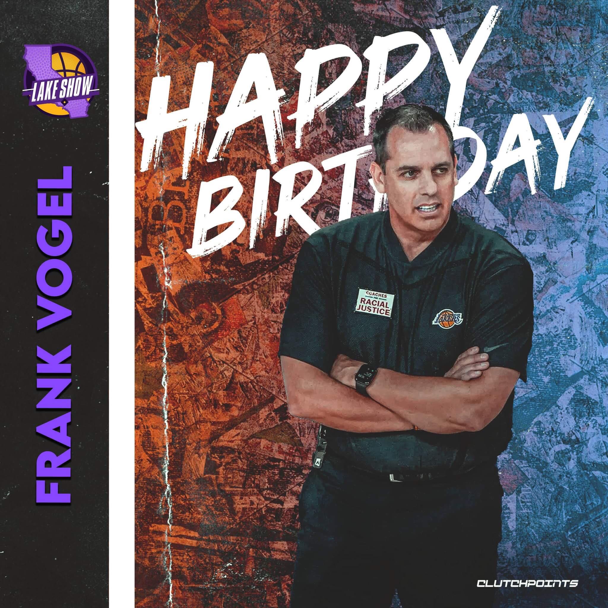 Join Lakeshow Nation in wishing our head coach, Frank Vogel, a happy 48th birthday!  