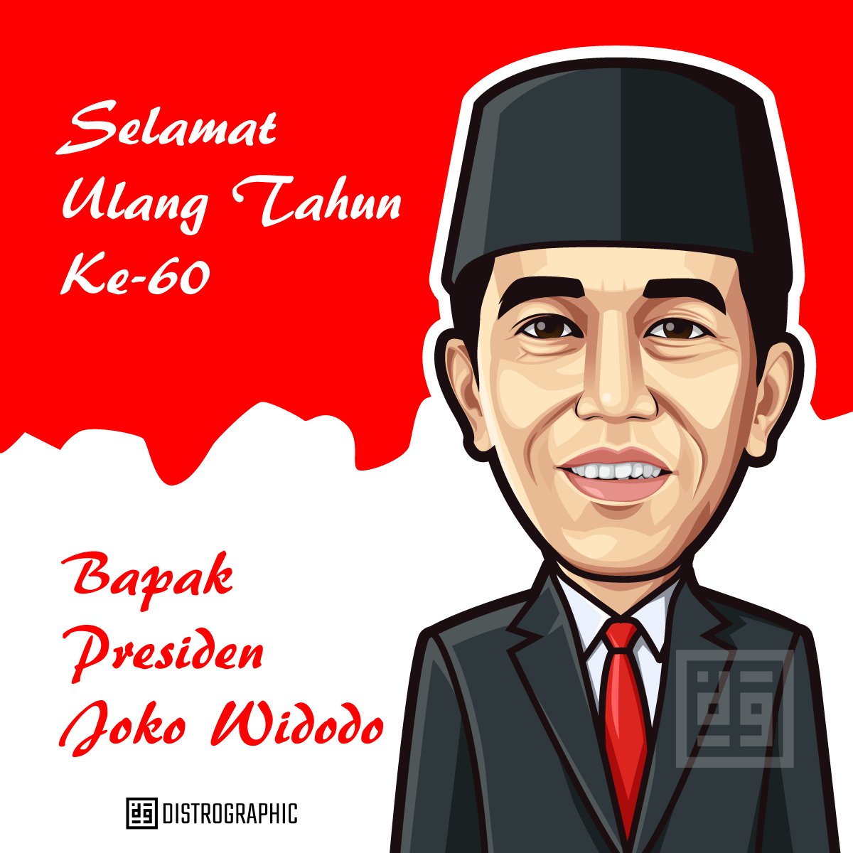 distrographic's tweet photo. Selamat Ulang Tahun Ke-60 Bapak Presiden RI, Ir. H. 
@jokowi https://t.co/VpPhxNhHQf