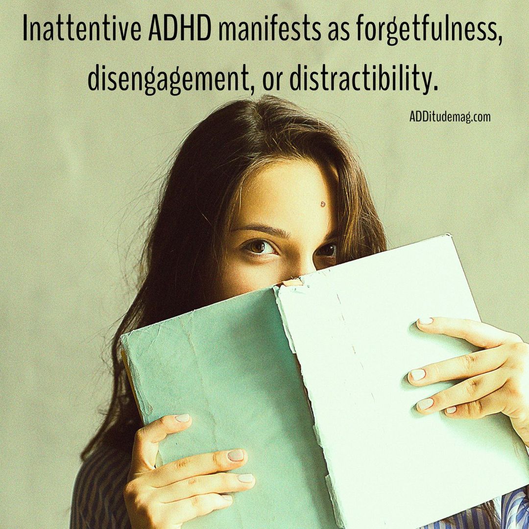 ADHD isn’t all about hyperactivity. Inattentive ADHD is a whole different ballgame, and it’s critical to recognize the symptoms. bit.ly/3cFjXIy via @ADDitudeMag