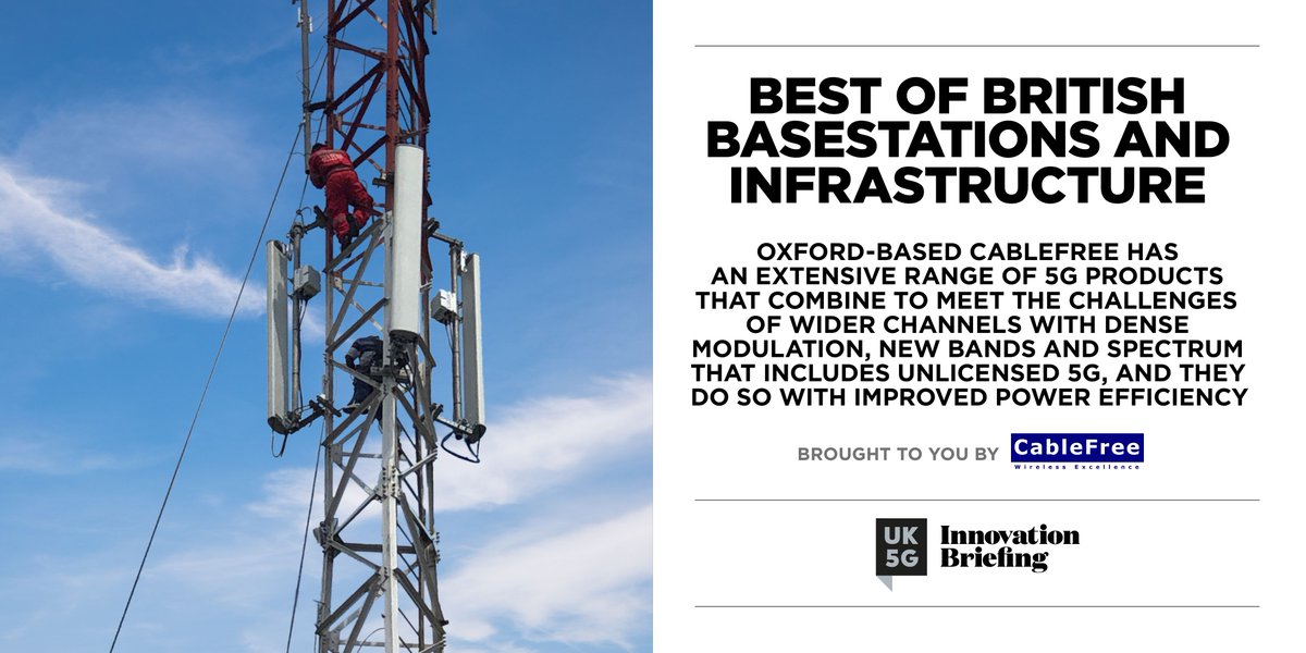 Uk5gB's tweet photo. Cxford-based @cablefreeltd has an extensive range of 5G products that combine to meet the challenges of wider channels with dense modulation, new bands and spectrum that includes unlicensed 5G. See the latest issue of Innovation Briefing https://t.co/ygZwPGuxVL
#UK5G #tech https://t.co/DnPCjN7bw2