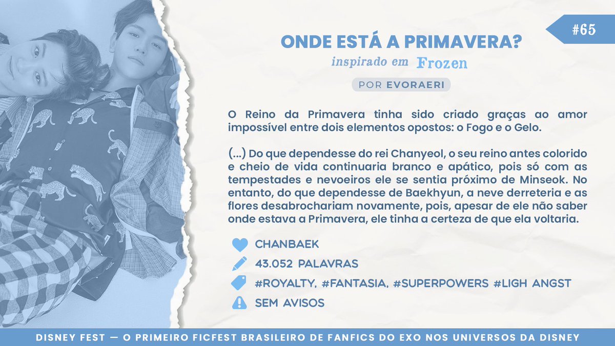 exodisneyfest's tweet photo. Onde Está a Primavera?
✧ CHANBAEK
✧ Inspirado em Frozen
✧ #PLOT65 ⋆ 43,052 palavras
✧ https://t.co/Edy8vCA76X https://t.co/OVsVfkF6b5