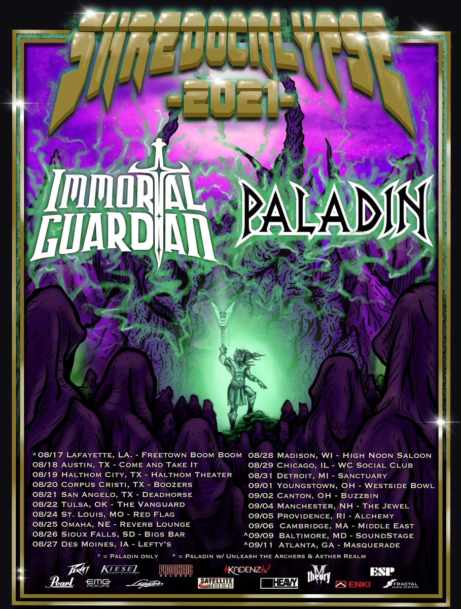 PALADIN IS BACK! Coming up THIS summer we will be hitting the road with our brothers <a href="/igmetal/">Immortal Guardian</a> on the Shredocalypse 2021 tour! We are excited to pick back up where we left off at the beginning of 2020 to deliver a kind of experience almost forgotten!
More dates TBA!