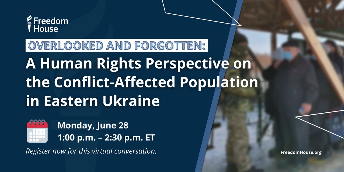 freedomhouse's tweet photo. Freedom House has worked with Ukrainian partners #VostokSOS and #TruthHounds to document the human rights situation in eastern Ukraine during the pandemic.
Register now to join us on June 28 for a discussion of our findings: https://t.co/3URLINa4ls https://t.co/NgGDWVgCTq