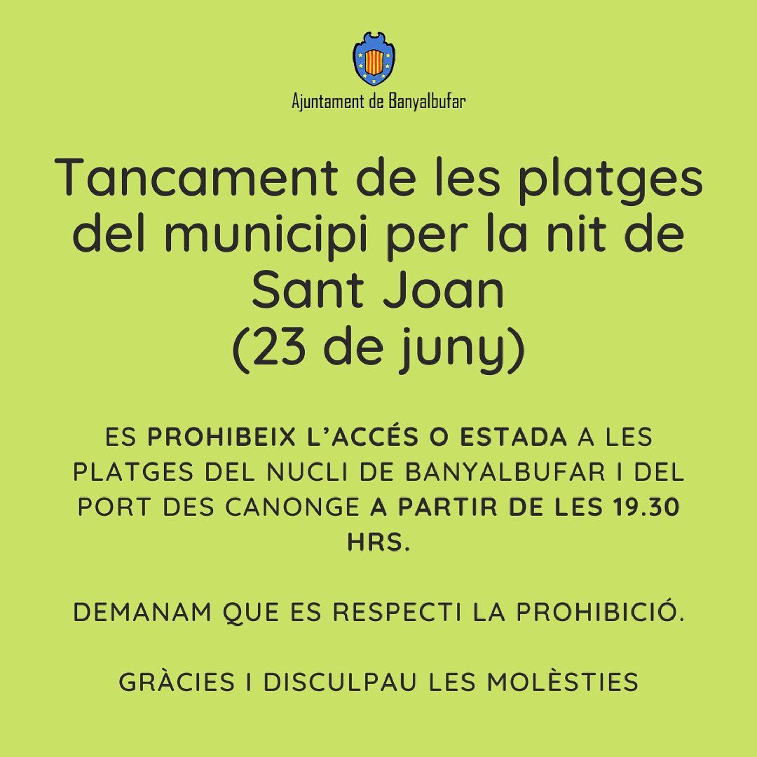 Les cales dels nuclis de #Banyalbufar i es #PortdesCanonge romandran tancades a partir de les 19.30 hrs de dia 23 de juny fins les 06 hrs del 24 de juny.

Demanam que es respecti la prohibició d’accés o estada a les cales en les hores adalt mencionades.

Gràcies!