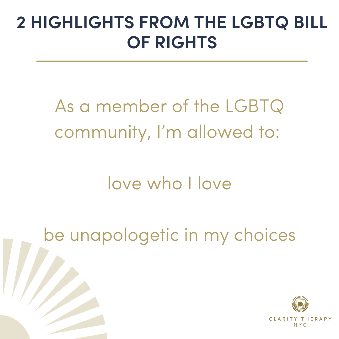 We must remind ourselves of our Bill of Rights. We can love who we love and be unapologetic in our choices. 

#pride #pridemonth #lgbtq #selflove #lgbtqwellness #lgbtqhealth #loveislove #therapyhelps #mentalhealth #claritytherapynyc