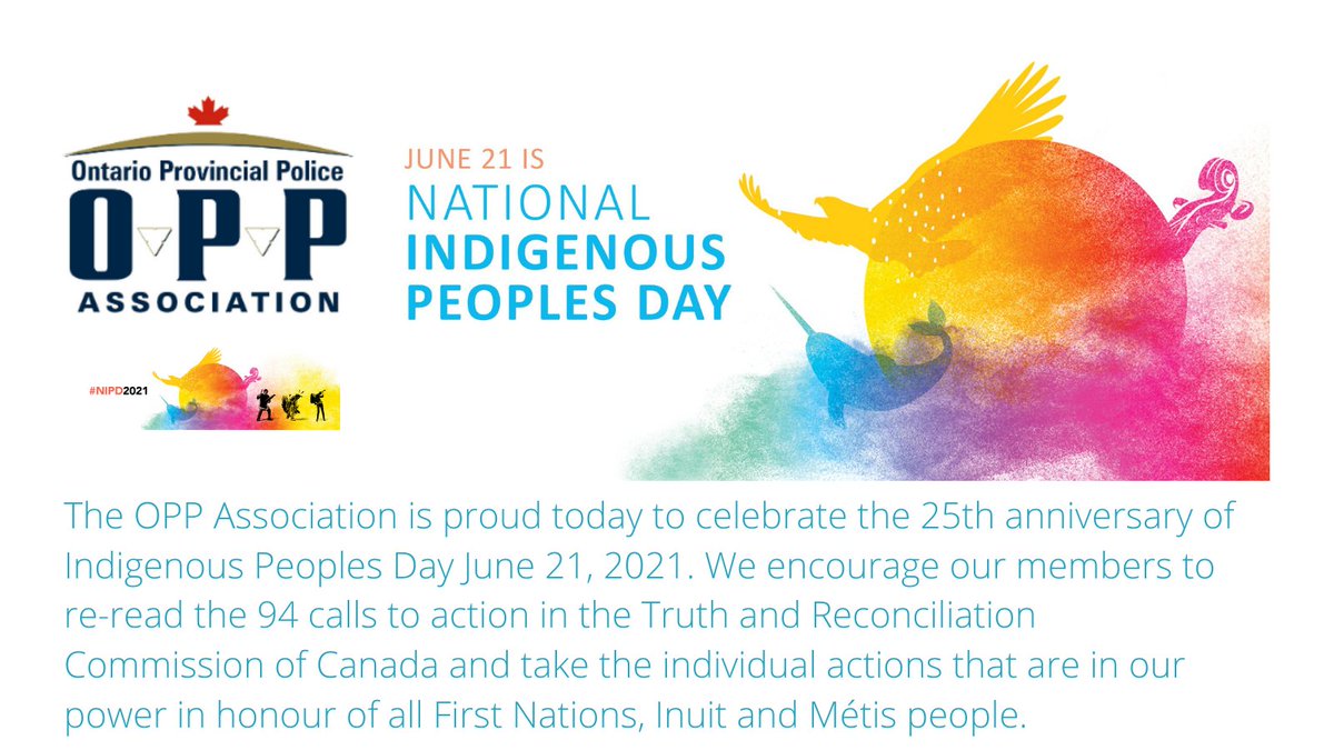 OPPAssociation's tweet photo. The OPP Association encourages our members to re-read the 94 calls to action in the Truth and Reconciliation Commission of Canada and take the individual actions that are in our power in honour of all First Nations, Inuit and Métis people.  https://t.co/vmpzNyKr7I #NIPD2021 2/2 https://t.co/v0IvfqFXwt