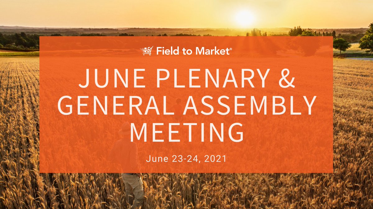 FieldtoMarket's tweet photo. Follow along this week as Field to Market kicks off our annual summer General Assembly Meeting! Thank you to all of our members for joining us virtually for the coming days of dialogue and collaboration. #SustainableAg #Sustainability https://t.co/ZBvP3HVo5P