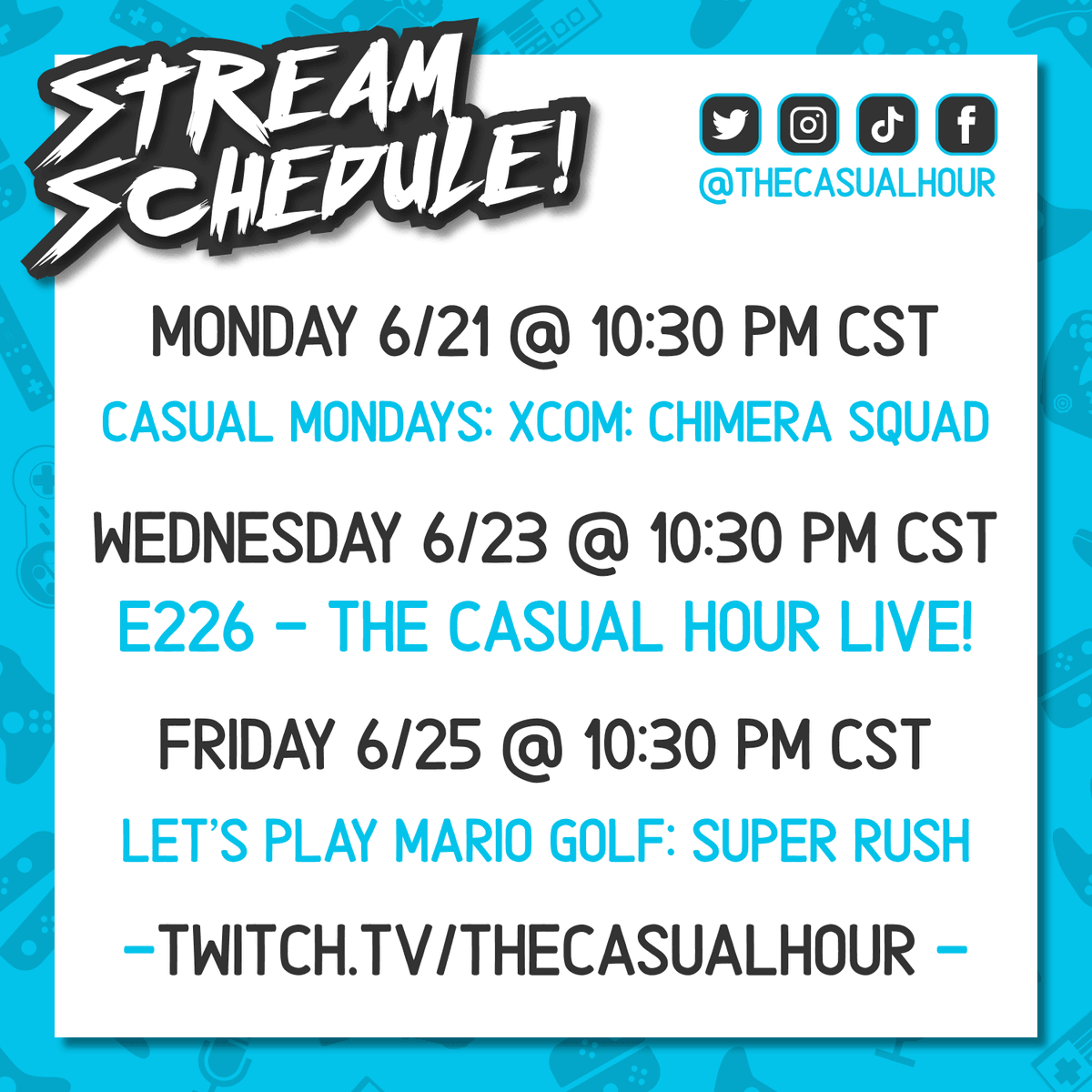Thecasualhour's tweet photo. New #twitchstream schedule for this week! Tonight Bobby &amp; Chase head to City 31 in @XCOM: Chimera Squad, Wednesday we have A LOT of games to catch you up on during The Casual Hour Live, and Friday the Casual Crew will hit the links in #MarioGolfSuperRush! https://t.co/LQ40IdOdqh https://t.co/u5wSu1SFDS