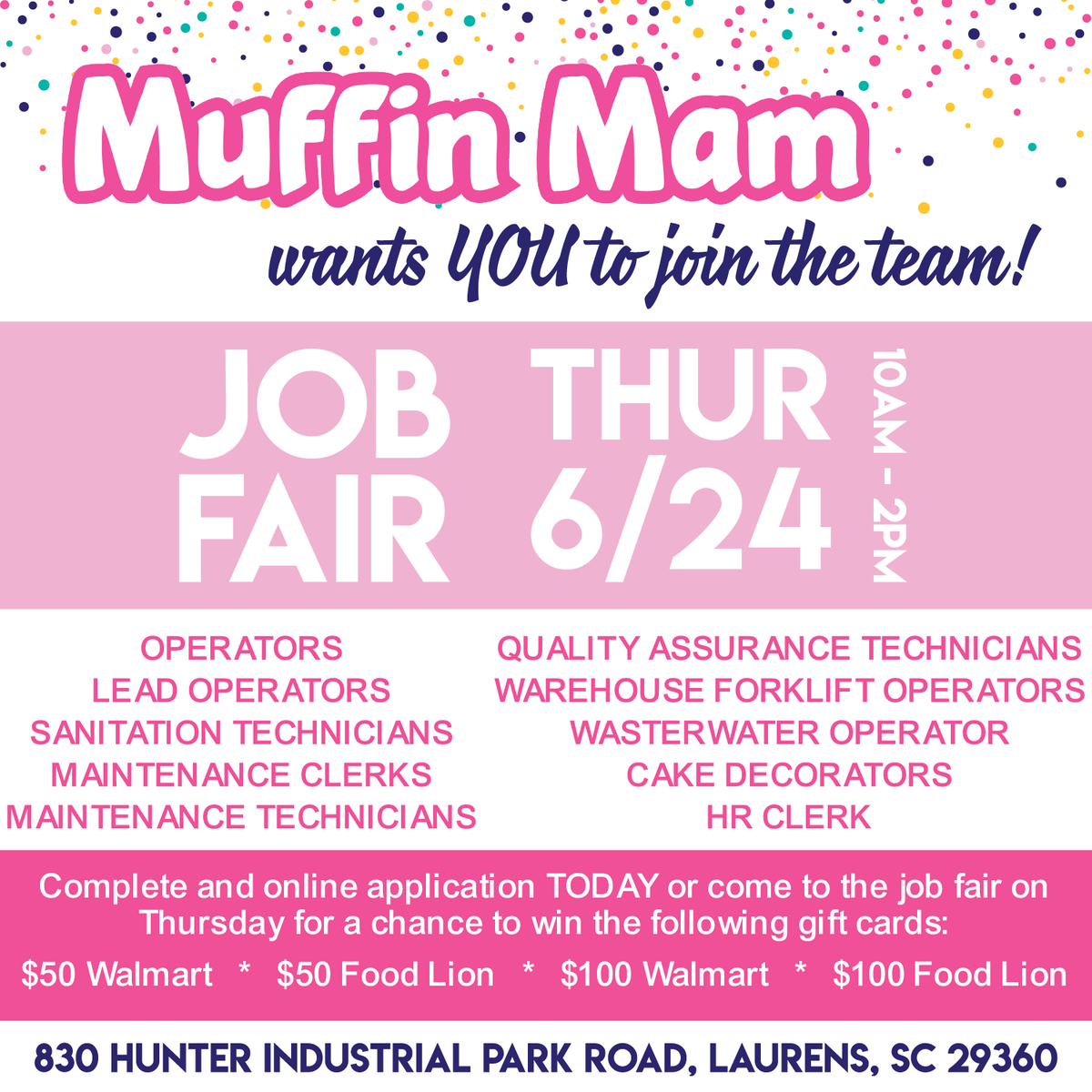 MuffinMamBakes's tweet photo. JOB FAIR - THUR 6/24! Join us or submit an app online for a chance to win: $50 Walmart * $50 Food LIon * $100 Walmart * $100 Food Lion
APPLY TODAY! -->https://t.co/JUbMKjz9qe
#hiringnow #jobfair #growlaurens #nowhiring #workSC #SCworks #jobsearch #maintenancejobs #ProductionJobs https://t.co/dhkSMN6zu7