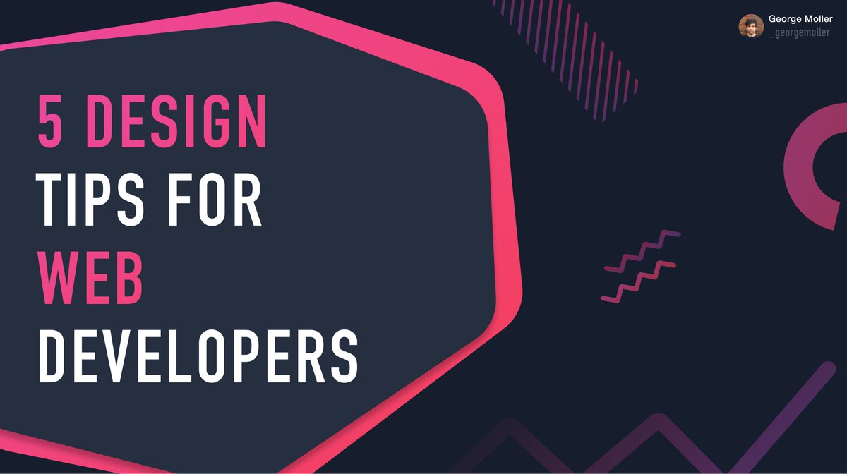 _georgemoller's tweet image. 5 Design Tips For Web Developers
🧵 Thread 👇
