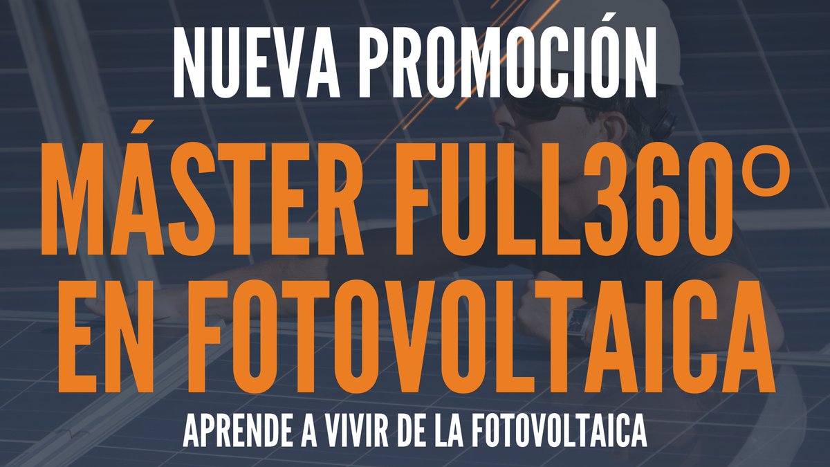 🟠¿NECESITAS APRENDER LA #FOTOVOLTAICA QUE TE PERMITIRÁ COMPETIR DE VERDAD EN EL SECTOR?

🗣El próximo jueves 24 de junio comienza la 8ª edición del ÚNICO MÁSTER que te enseñará con pelos y señales lo que realmente pasa en la calle

✍️INSCRÍBETE AQUÍ bit.ly/3mpwbsq