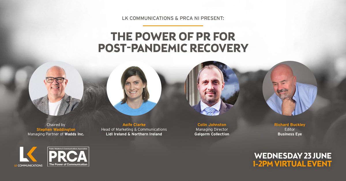 STUDENTS 📢📢
Join the @PRCA_NI and @LKComms 23 June to hear from a panel of industry giants discussing the #PowerofPR for forward recovery   
This will be a fantastic talking point in any up and coming interviews😃

Register now FREE using your uni email: bit.ly/2SCurBL