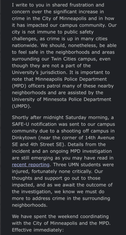 CrimeWatchMpls's tweet photo. Joan Gabel, #UMN president, suddenly changing her tune about police presence in the campus area. 
Here's part of an email reportedly to students and staff following five people shot in #Dinkytown over the weekend.

. https://t.co/1W5GckX97F
