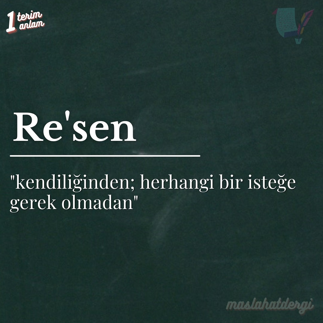 maslahatdergi's tweet photo. Günün kelimesi: Re'sen 📝

#1terim1anlam https://t.co/bAblLRsvCU