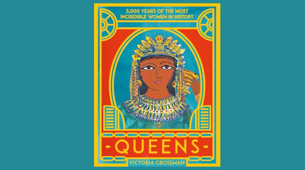 SCB_RightsUK's tweet photo. From the famous to the obscure, learn about the strength and resilience of women who have ruled kingdoms across centuries and continents in QUEENS by @victoriacrossma. Translation rights for this powerful title have recently sold in Slovenia! #SCBVirtualBCBF #BCBF21 https://t.co/KFaK8waaNs