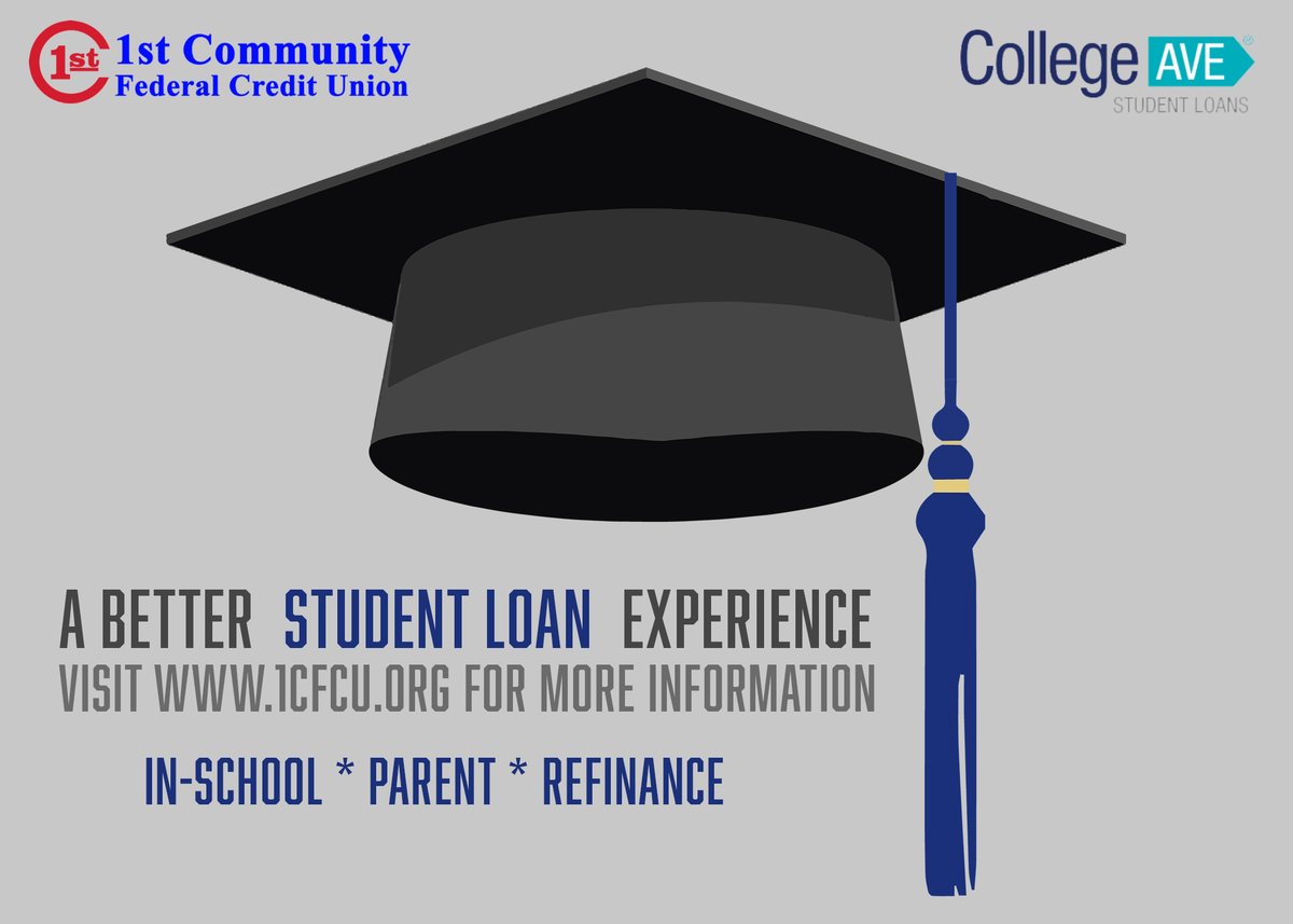 College students, come to 1st Community to have a better student loan experience! See link for more information: 1cfcu.org/student-loans/