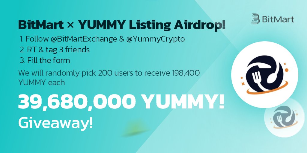 BitMartExchange's tweet photo. 🎉To celebrate @YummyCrypto listing, we’re giving away 39,680,000 YUMMY !
 
1⃣Follow @BitMartExchange &amp; @YummyCrypto
2⃣RT and tag 3 frds 
3⃣Fill out: https://t.co/th4SxUCaNP 
 
✨200 lucky winners receive 198,400 YUMMY each !
⏰ Enter by 11:59 PM EDT Jun 23 https://t.co/ef9PrOvvm8