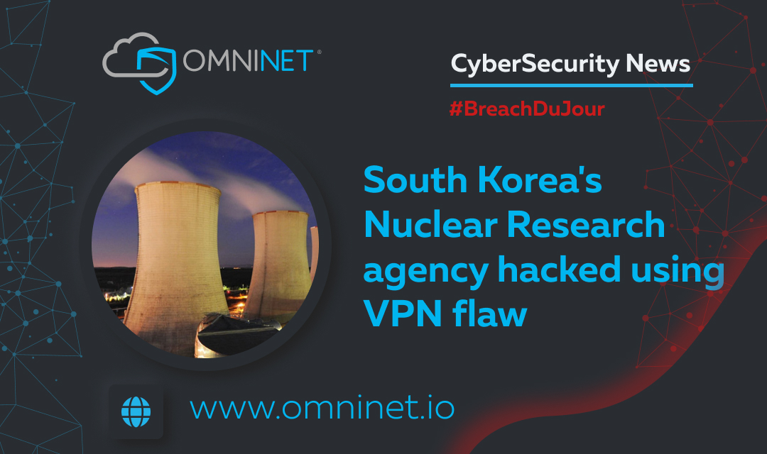 OmniNetInc's tweet photo. South Korea's Nuclear Research agency hacked using VPN flaw
South Korea's 'Korea Atomic Energy Research Institute' disclosed yesterday that their internal networks were hacked last month by North Korean threat actors using a VPN vulnerability
https://t.co/Q5LebcsAJ7
#BreachDuJour https://t.co/h7Fy68iufP