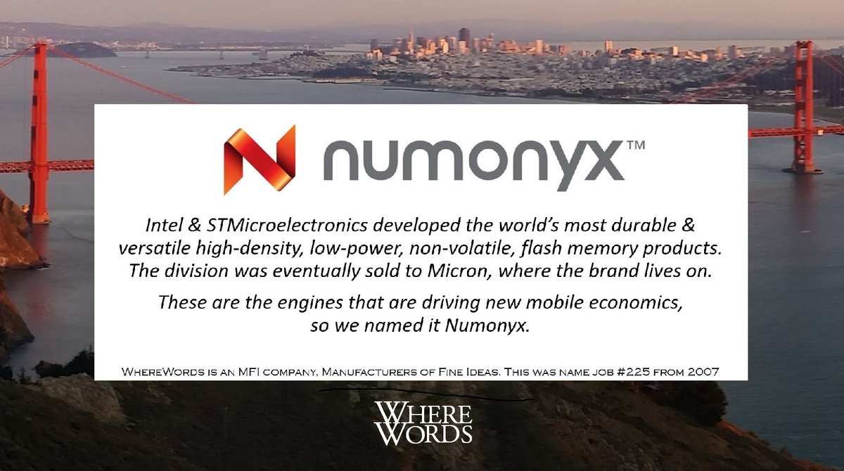 WhereWords's tweet image. #yeswenamedit #Numonyx @Intel #STMicroelectronics @ST_World @nicki_heupel @NumonyxIsMicron @MicronTech @LiquidAgency @sgardner1216 #naming #renaming #branding #rebranding #trademarks #verbalbranding #CorporateIdentity #mergers #acquisitions #FlashMemory #nameman #SteveTheNamer