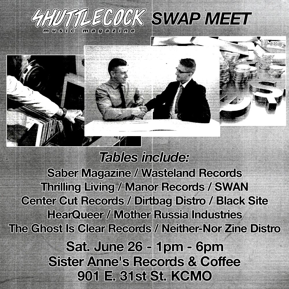 This Saturday, June 26, don't miss the first ever Shuttlecock Swap Meet at Sister Anne's Records &amp; Coffee (901 E. 31st St. KCMO). Over a dozen of your favorite local labels, publications, and other music brands will be setting up shop, ready to sell you their wares.