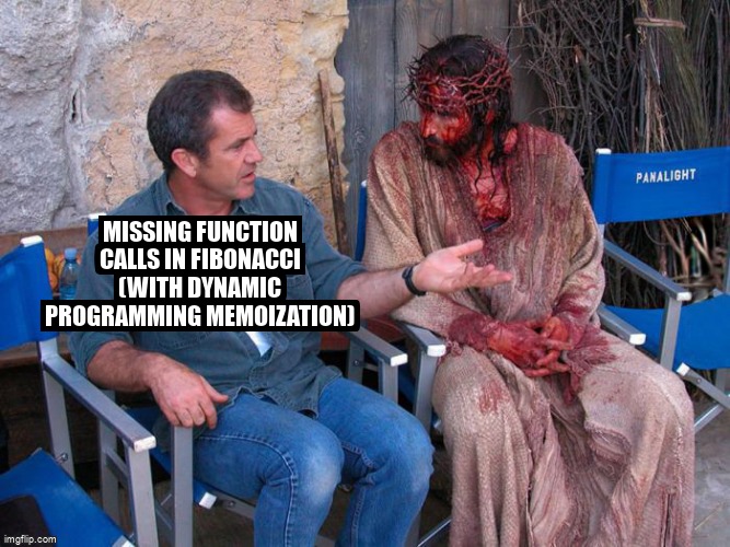 overflow_meme's tweet image. missing function calls in fibonacci (with dynamic programming memoization) stackoverflow.com/questions/6807… #dynamicprogramming #fibonacci #callstack