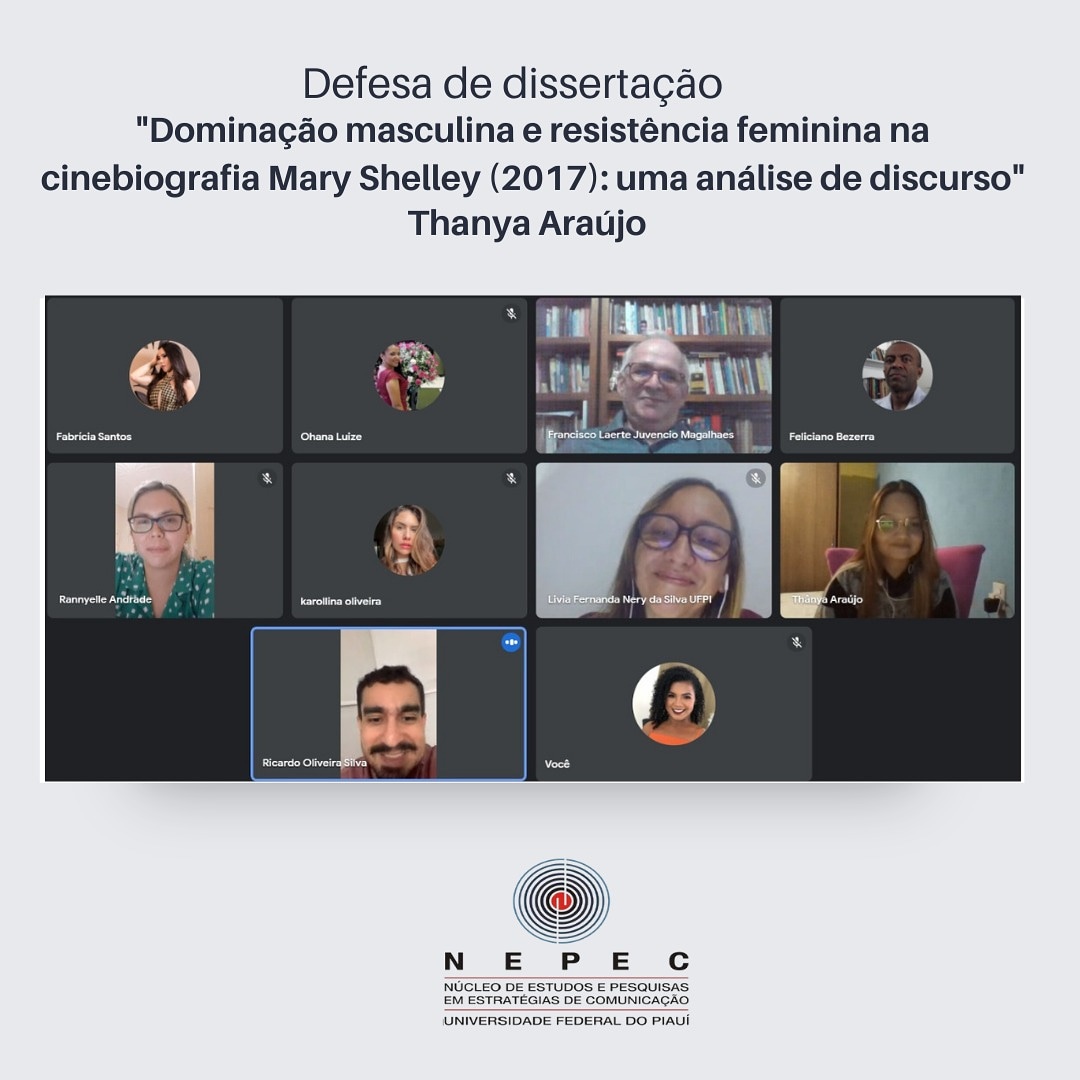 nepecufpi's tweet photo. Nesta segunda-feira (21), aconteceu a defesa de dissertação de Thanya Araújo discente do #ppgcom e membro do #NepecUfpi, intitulada "Dominação masculina e resistência feminina na cinebiografia Mary Shelley (2017): uma análise de discurso", foi orientada pela professora Lívia Nery https://t.co/M0b5rkxWxk
