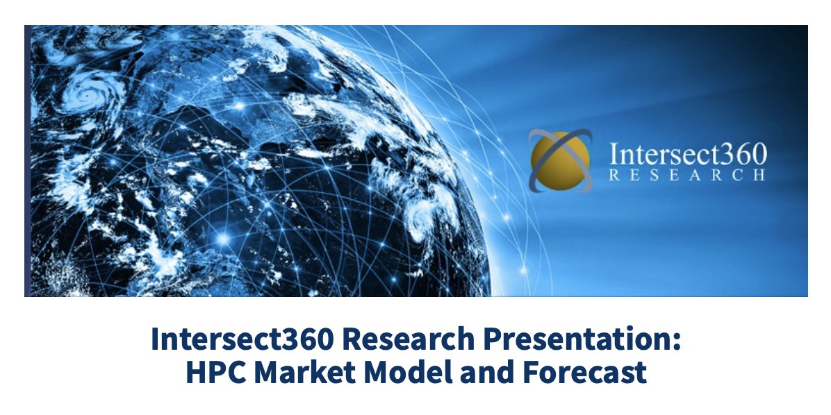 Intersect360's tweet image. Join @addisonsnell and @danolds for an overview of Intersect360 Research's latest HPC Market Model and Forecast tomorrow at noon EDT/11 am CDT/10 am MDT/9 am PDT. Sponsored by
@BrightComputing
Register for the free webinar at intersect360.com/webinar
#HPC #CloudComputing