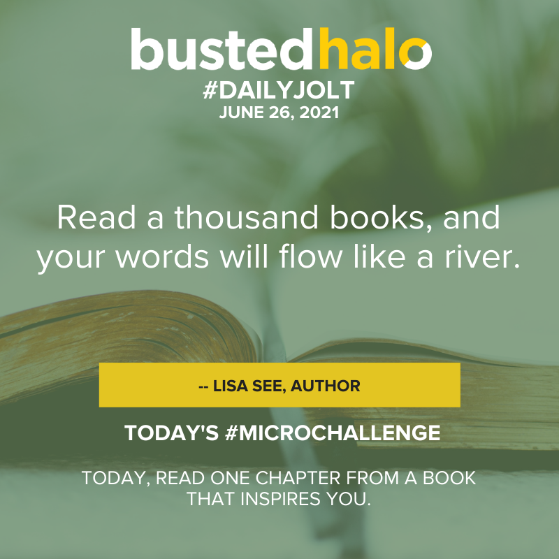 BustedHalo's tweet photo. Today's #DailyJolt is from @Lisa_See. https://t.co/63rGFxjBX0