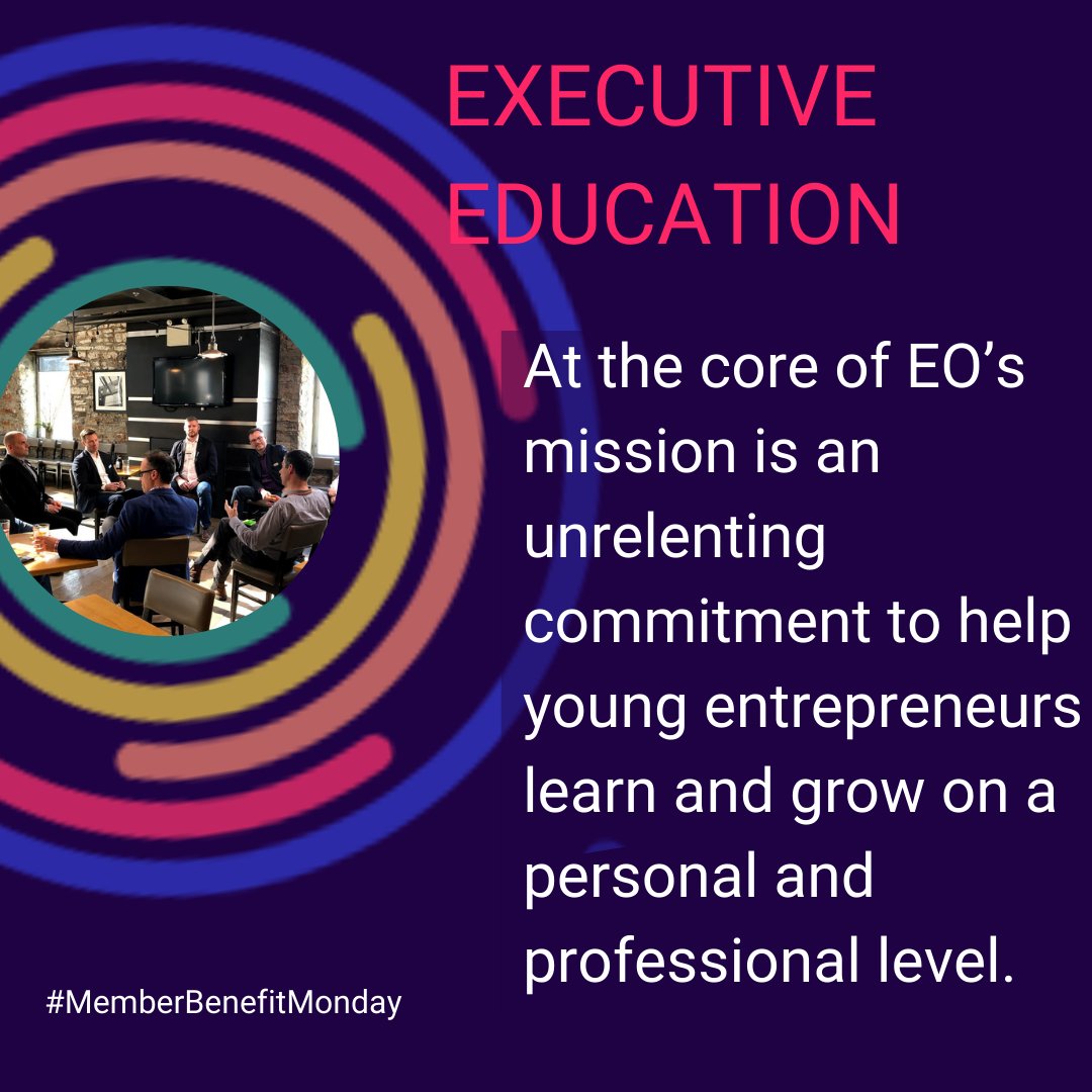 #MemberBenefitMonday, #Whyjoin, #YourPeersAreHere, #FindYourTride, #peer2peerlearning, #ExecutiveEducation, #LearnShareGrow, #EO