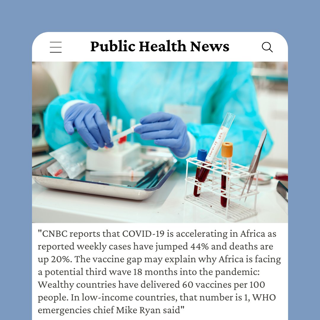 An article from Global Health Now explains that a third wave is currently rising in Africa. Read more here:
globalhealthnow.org/2021-06/third-…